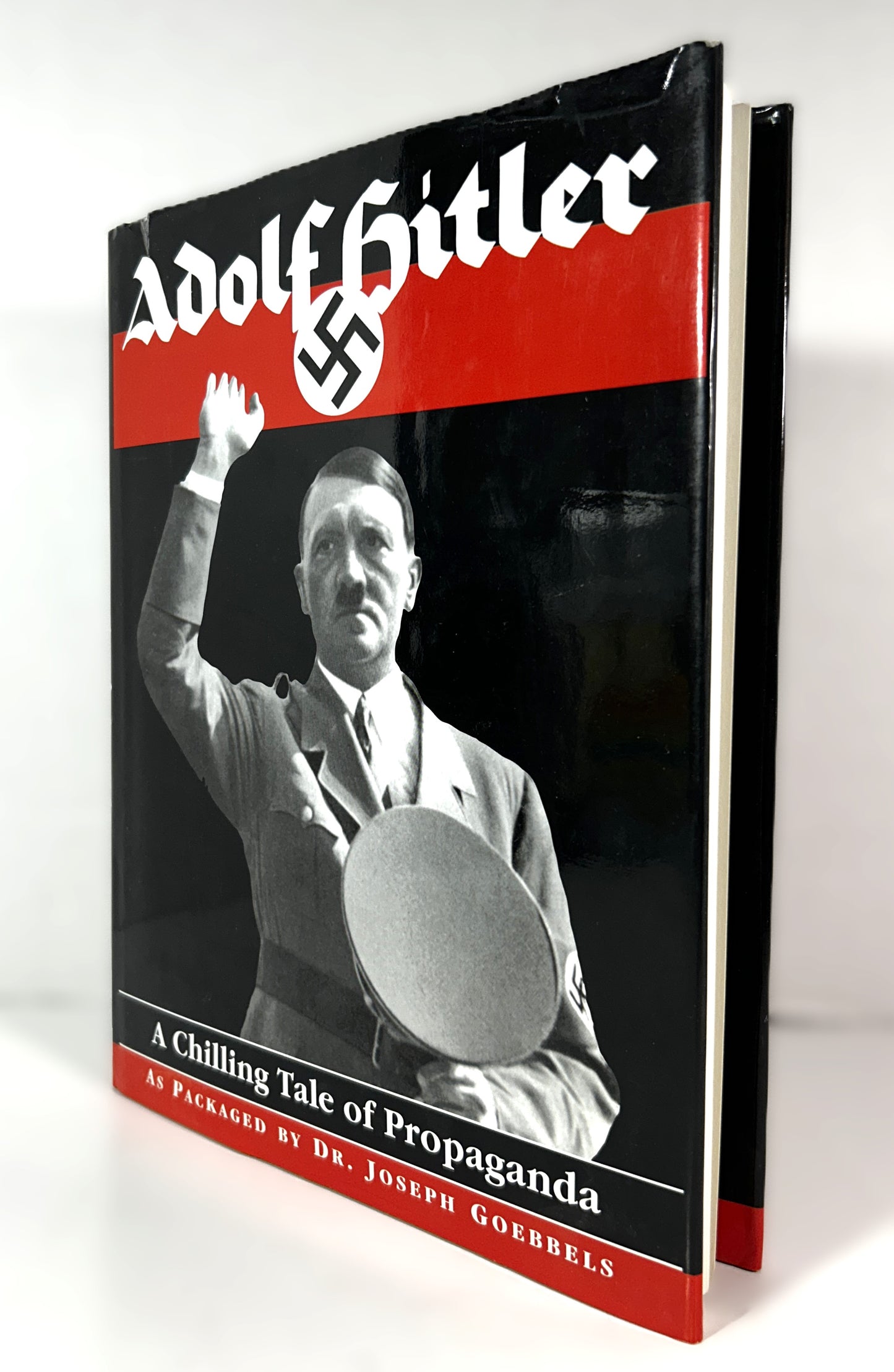 Adolf Hitler: A Chilling Tale of Propaganda by Typhoon International 1999