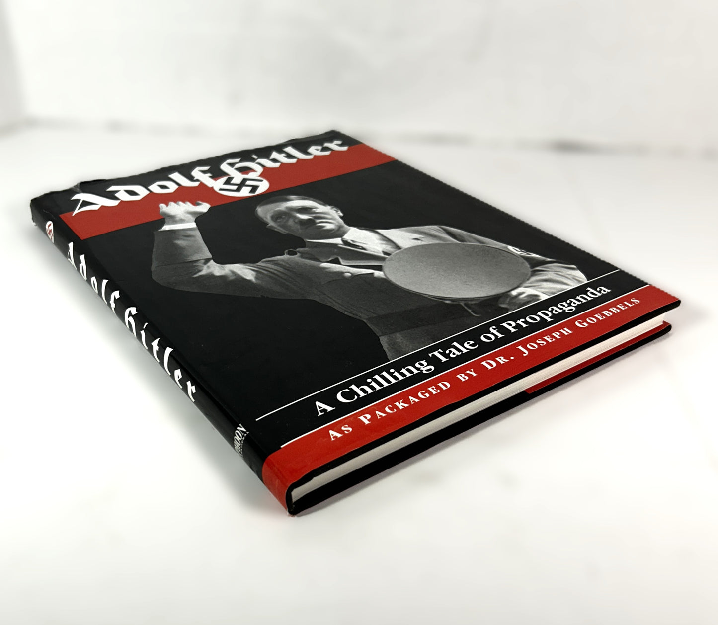 Adolf Hitler: A Chilling Tale of Propaganda by Typhoon International 1999
