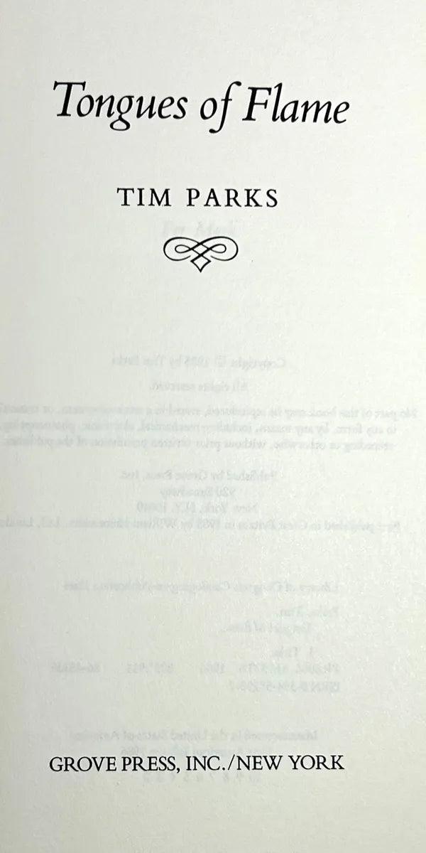 Tongues of Flame by Tim Parks 1986 1st American Edition