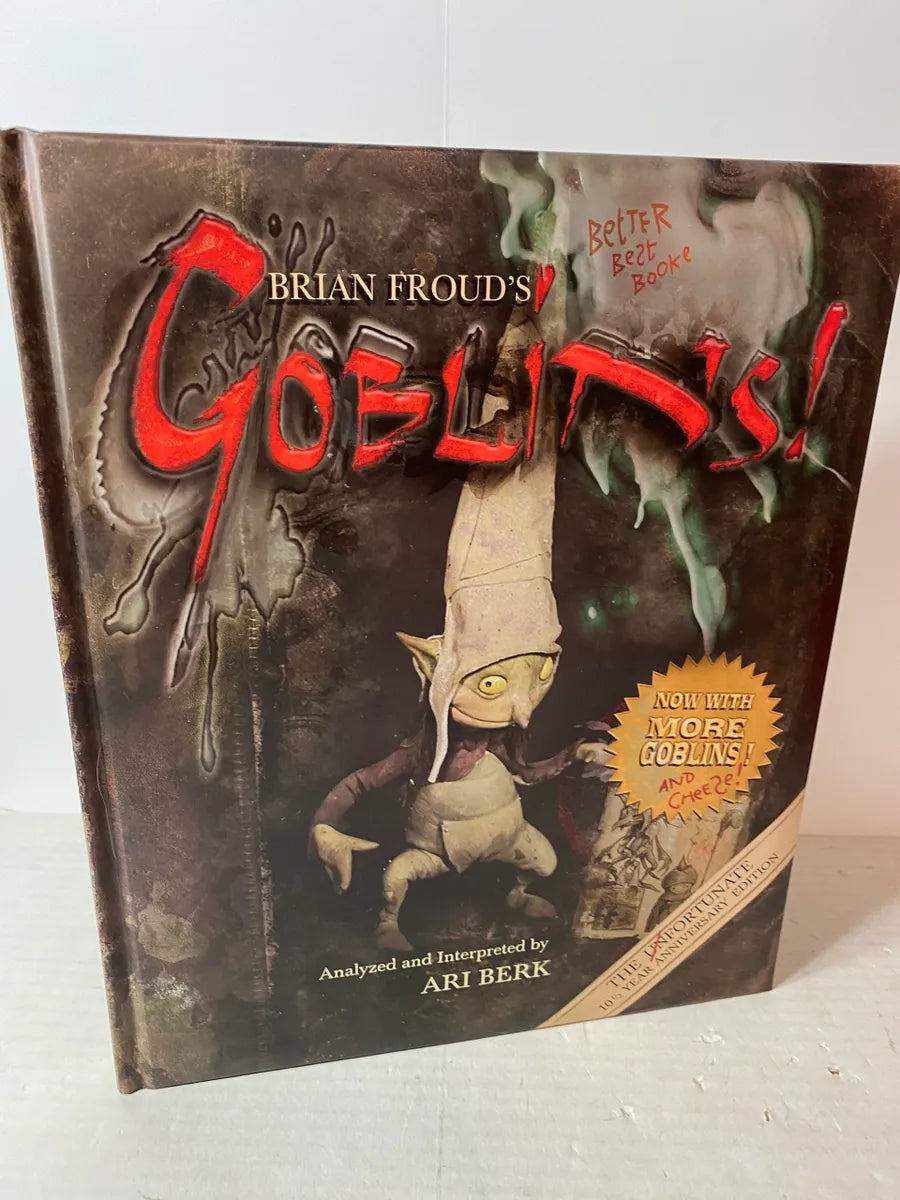 Brian Froud's Goblins! 10,5 Anniversary Edition