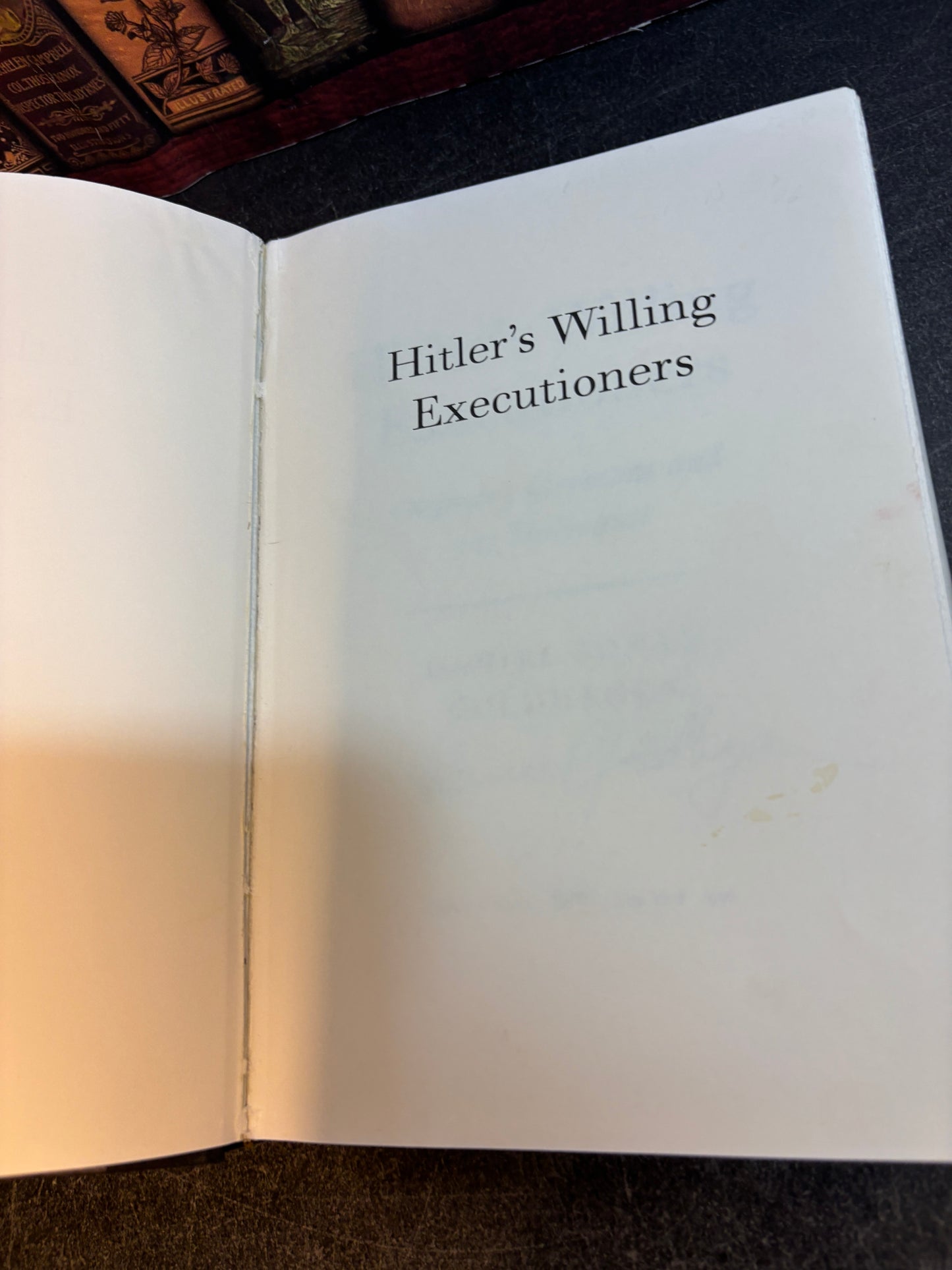 Hitler's Willing Executioners by Daniel Jonah Goldhagen SIGNED 1st Edition 1996