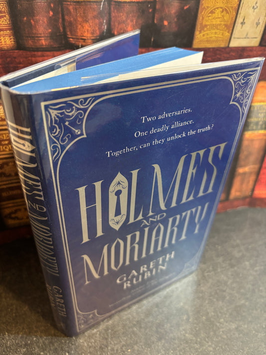 Holmes and Moriarty by Gareth Rubin SIGNED UK 1st Edition w/ Sprayed Edges