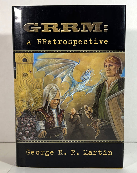 GRRM: A Rretrospective by George RR Martin 2003 SIGNED 1st Deluxe Edition