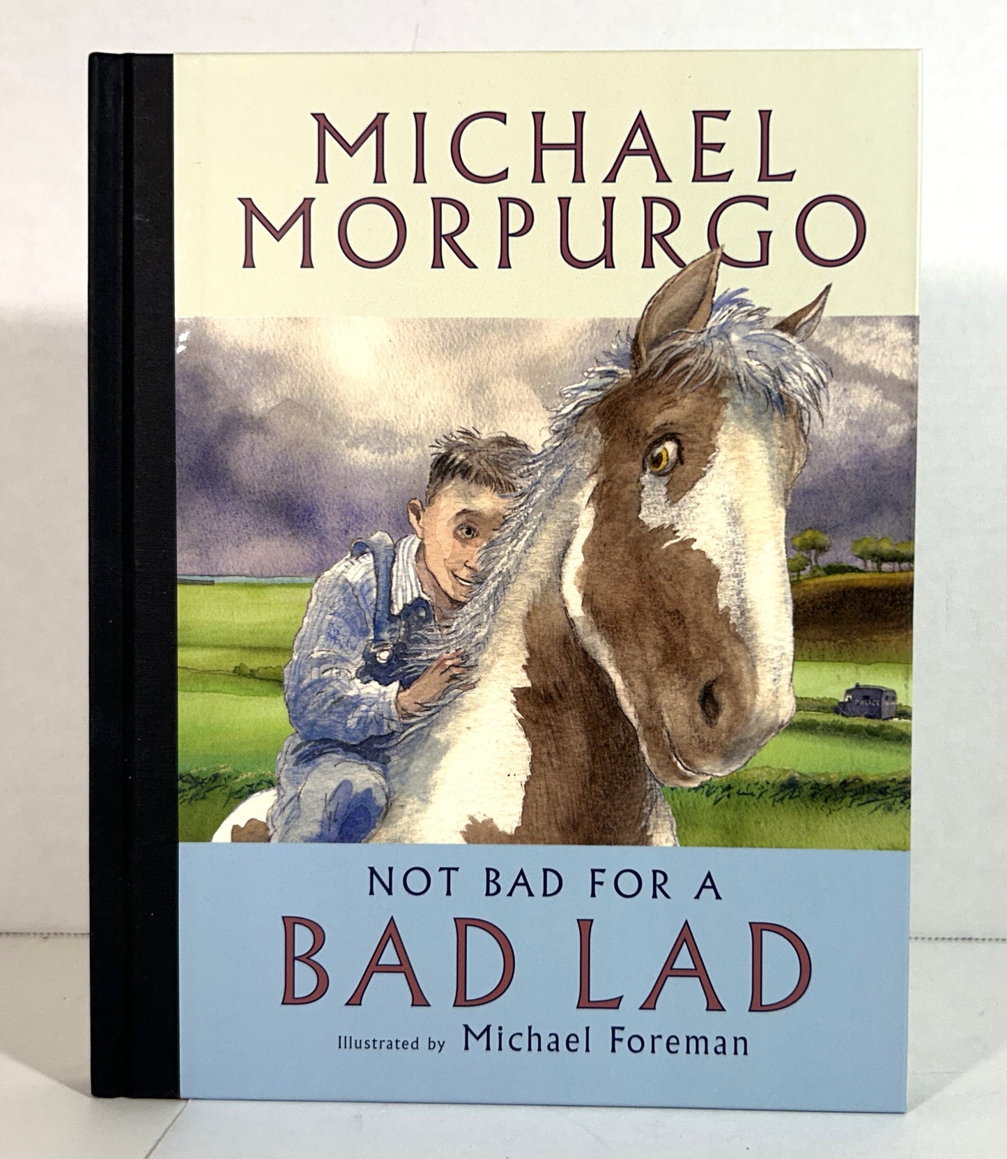 Not Bad for a Bad Lad by Michael Morpurgo 2010 SIGNED X2 1st Edition