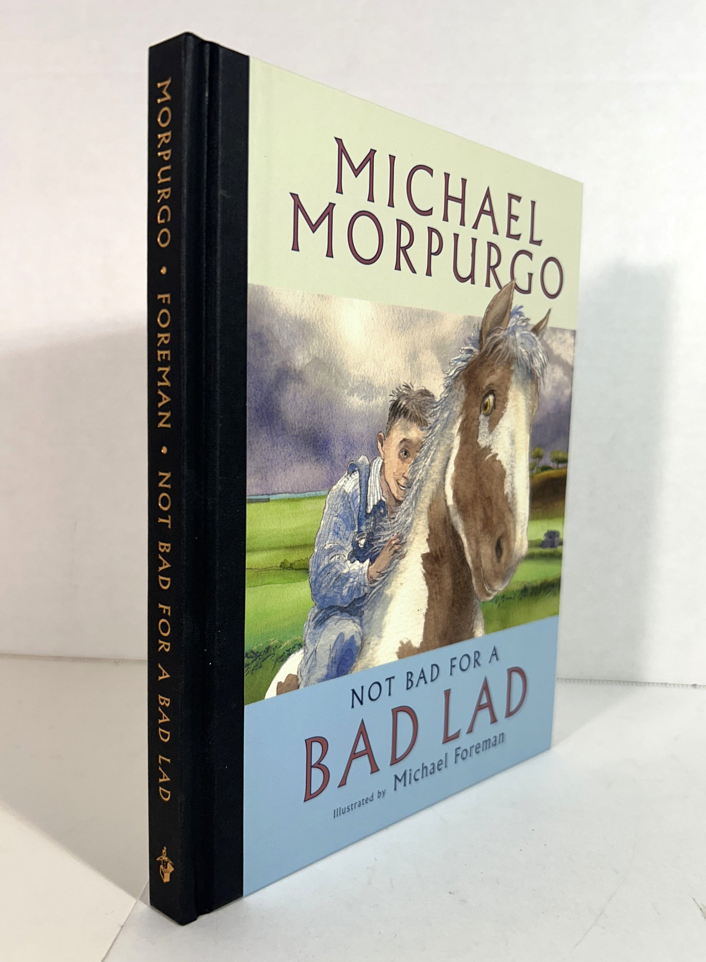 Not Bad for a Bad Lad by Michael Morpurgo 2010 SIGNED X2 1st Edition