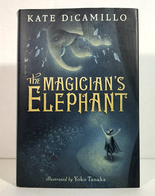 The Magician's Elephant by Kate DiCamillo 2009 SIGNED 1st Edition