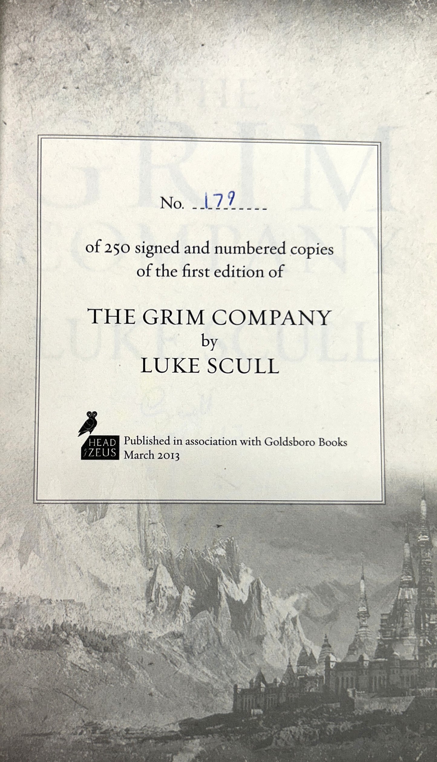 The Grim Company Trilogy by Luke Scull 2013-2016 SIGNED Limited/1st Editions