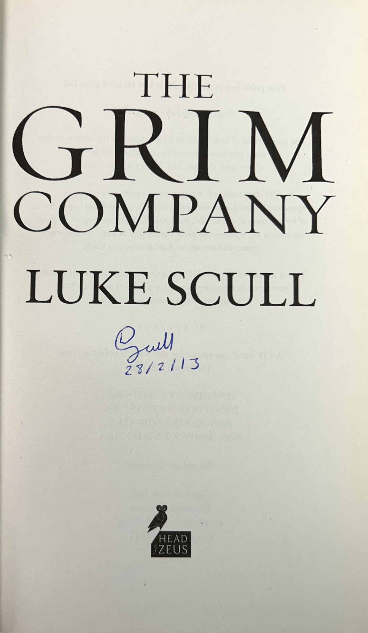The Grim Company Trilogy by Luke Scull 2013-2016 SIGNED Limited/1st Editions