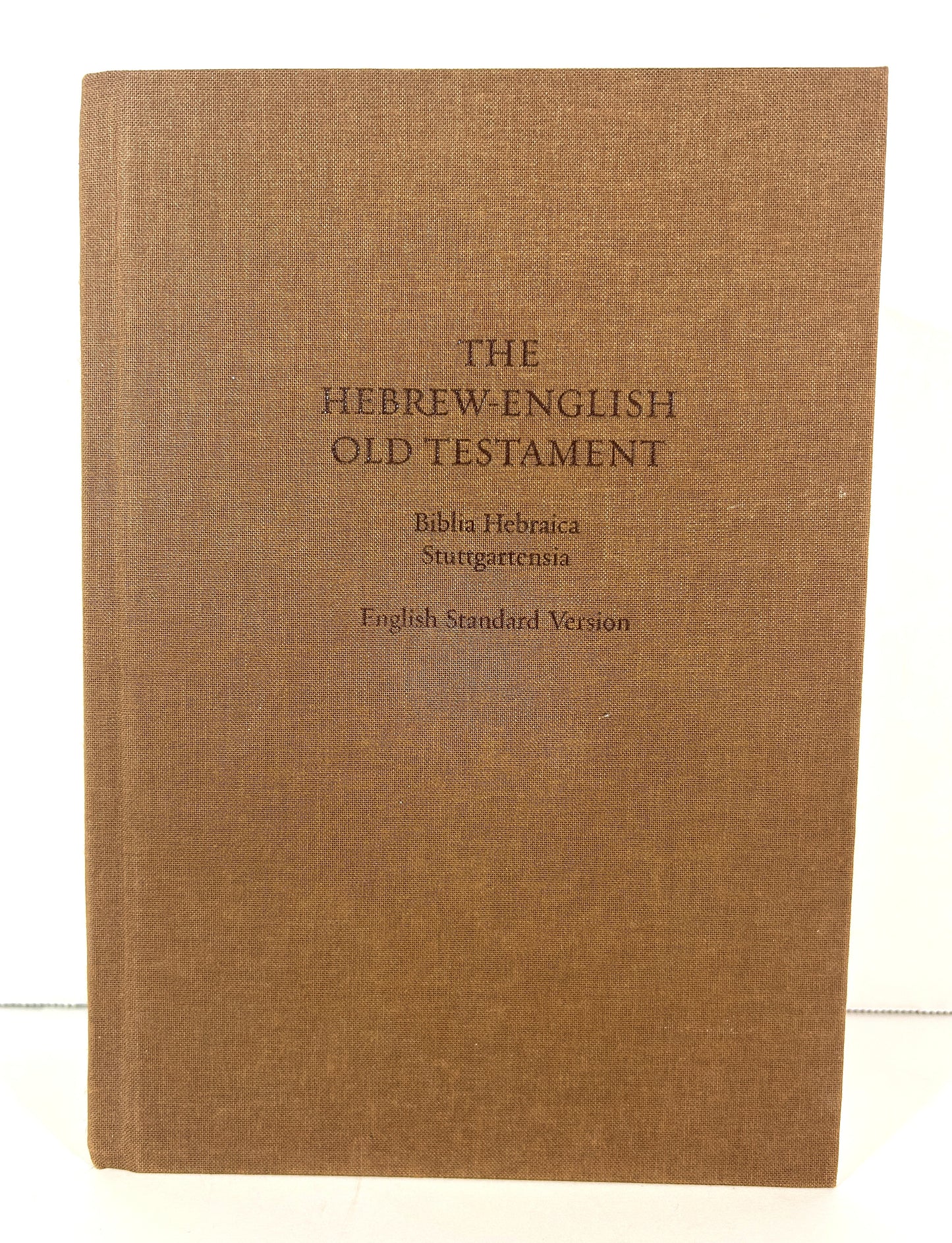 The Hebrew-English Old Testament English Standard Version 2012