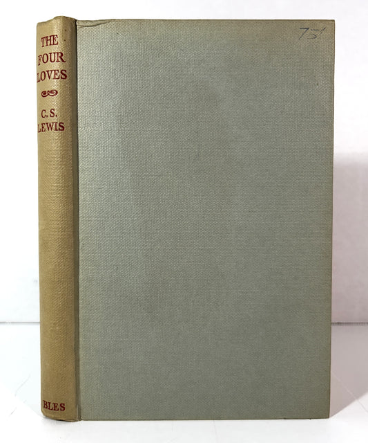 The Four Loves by CS Lewis 1960 stated 1st UK Edition