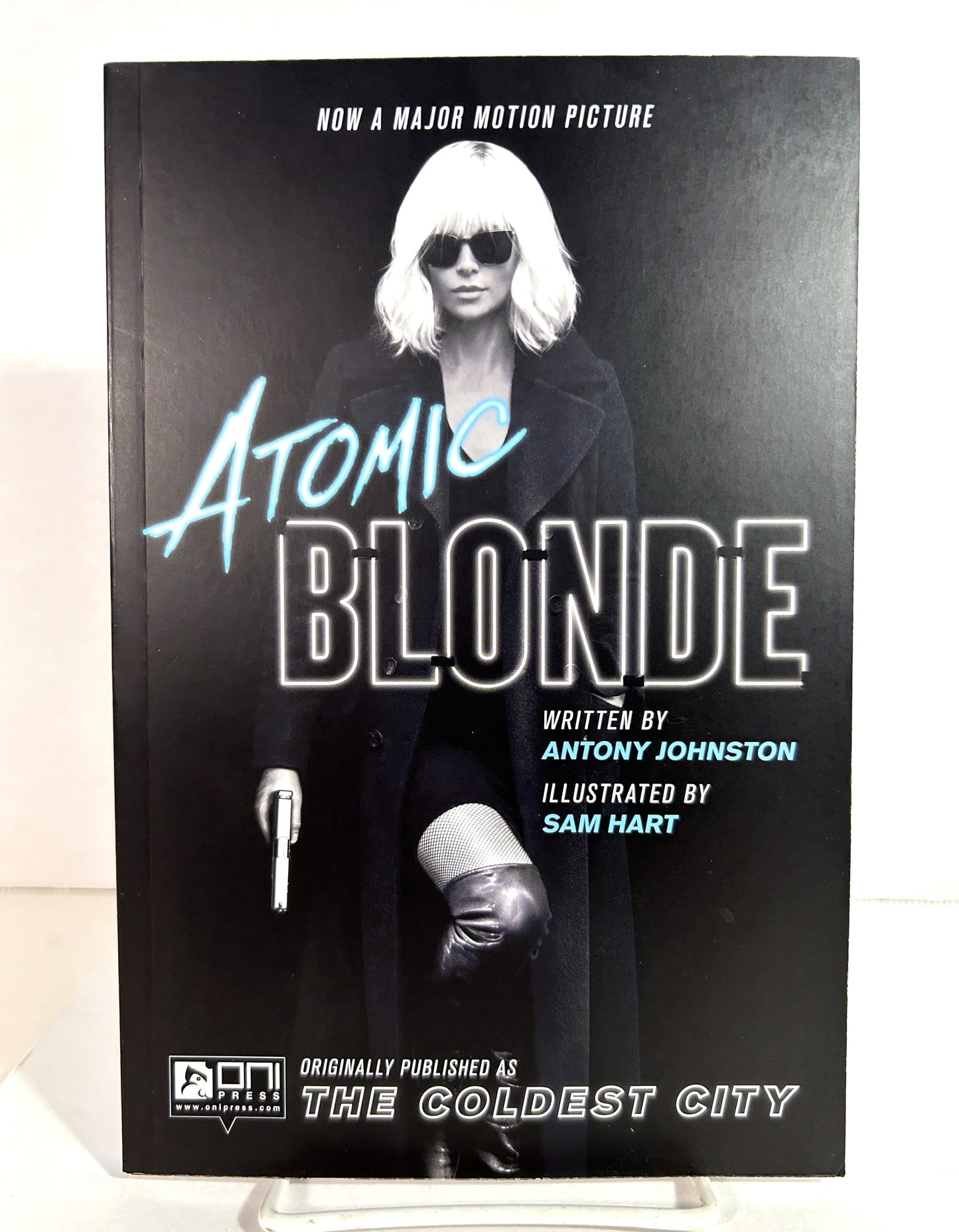 Atomic Blonde by Antony Johnston and Sam Hart 2017 1st Printing
