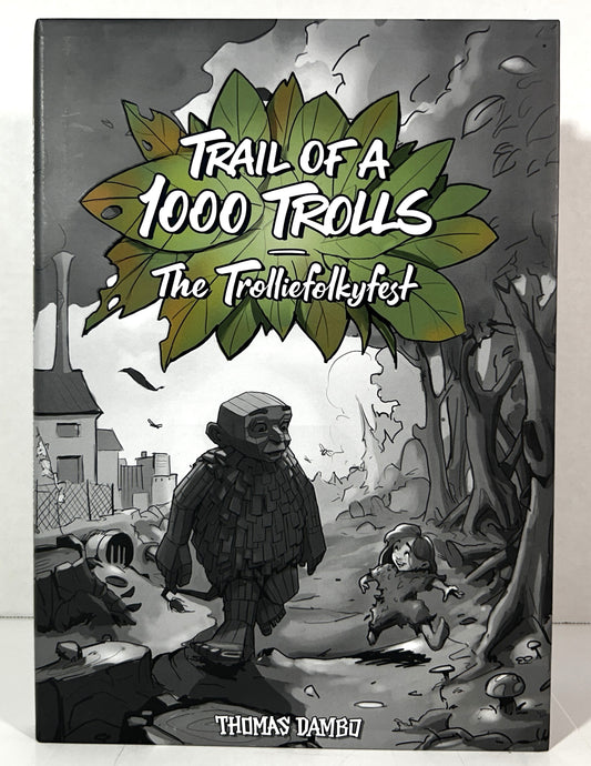Trail of a 1000 Trolls: The Trolliefolkyfest by Thomas Dambo 2022