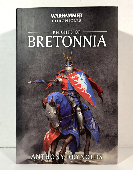 Warhammer Chronicles: Knights of Bretonnia by Anthony Reynolds 2021