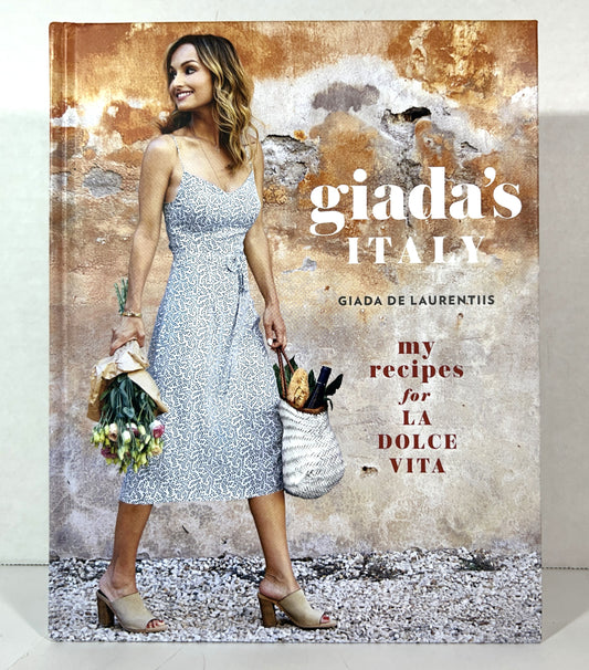 Giada's Italy: My Recipes for La Dolce Vita by Giada de Laurentiis 2018 SIGNED