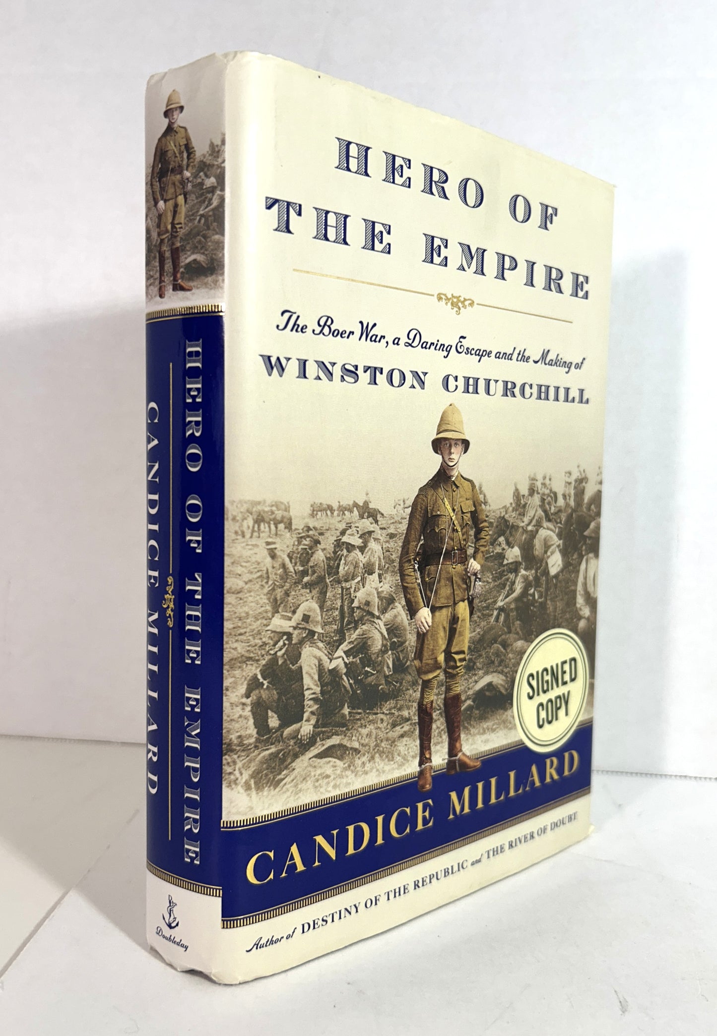 Hero of the Empire: Boer War, a Daring Escape & the Making of Winston Churchill by Candice Millard 2016 SIGNED 1st Edition