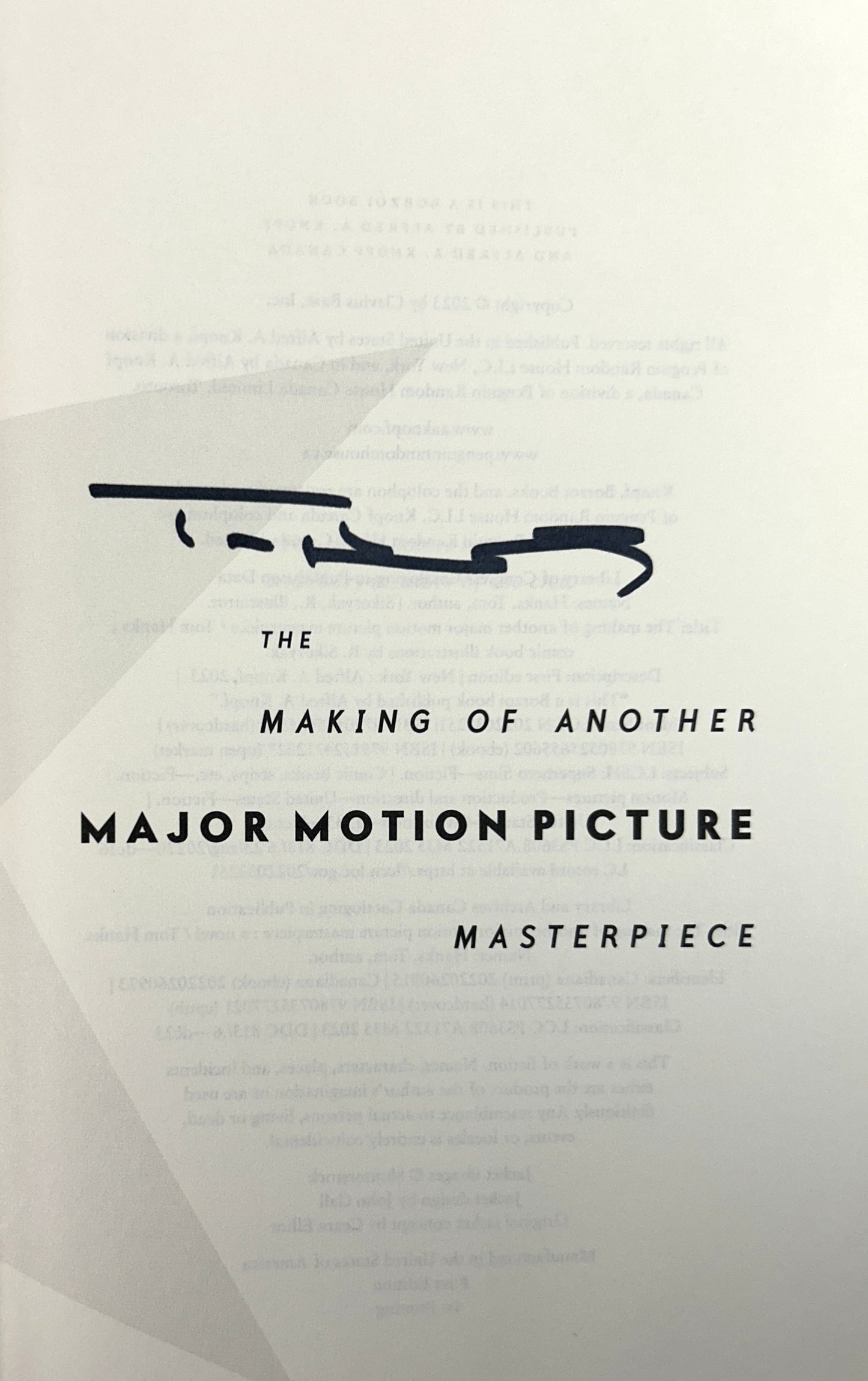 The Making of Another Major Motion Picture Masterpiece by Tom Hanks 2023 SIGNED 1st Edition