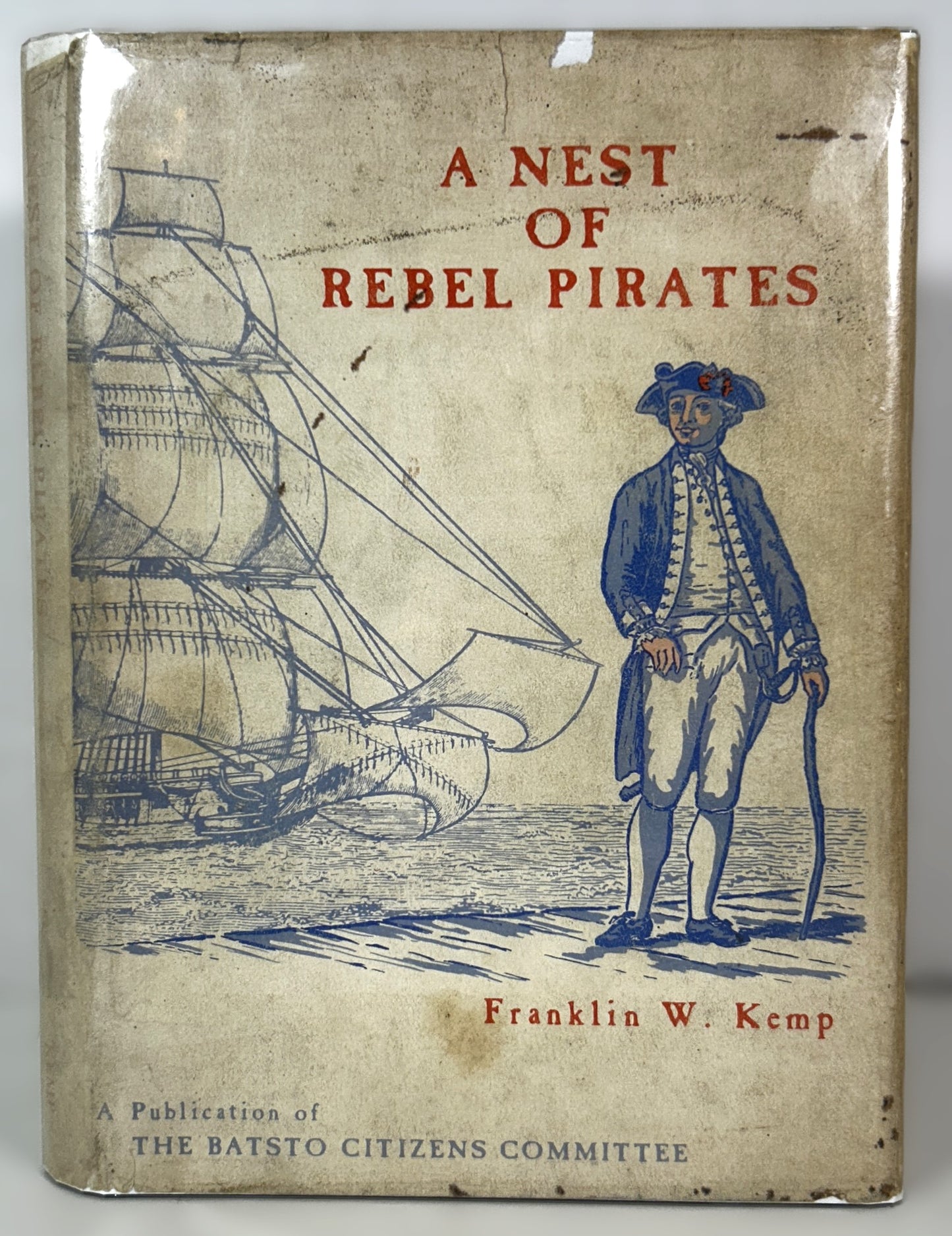 A Nest of Rebel Pirates by Franklin W. Kemp 1966 1st Edition #339