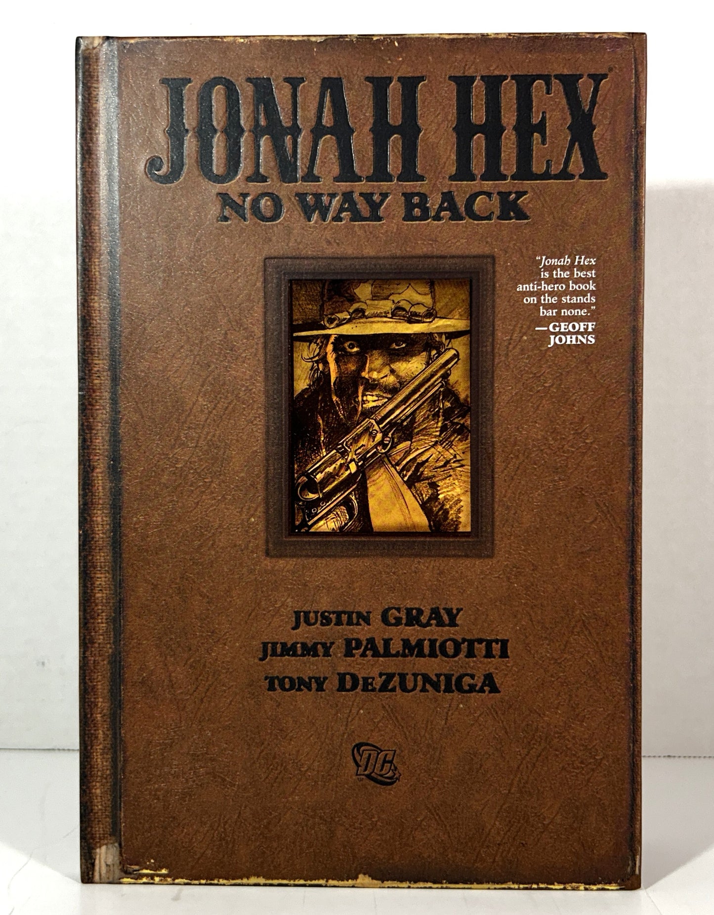 Jonah Hex: No Way Back by Justin Gray 2010