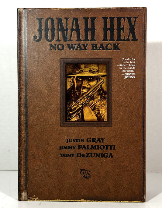 Jonah Hex: No Way Back by Justin Gray 2010