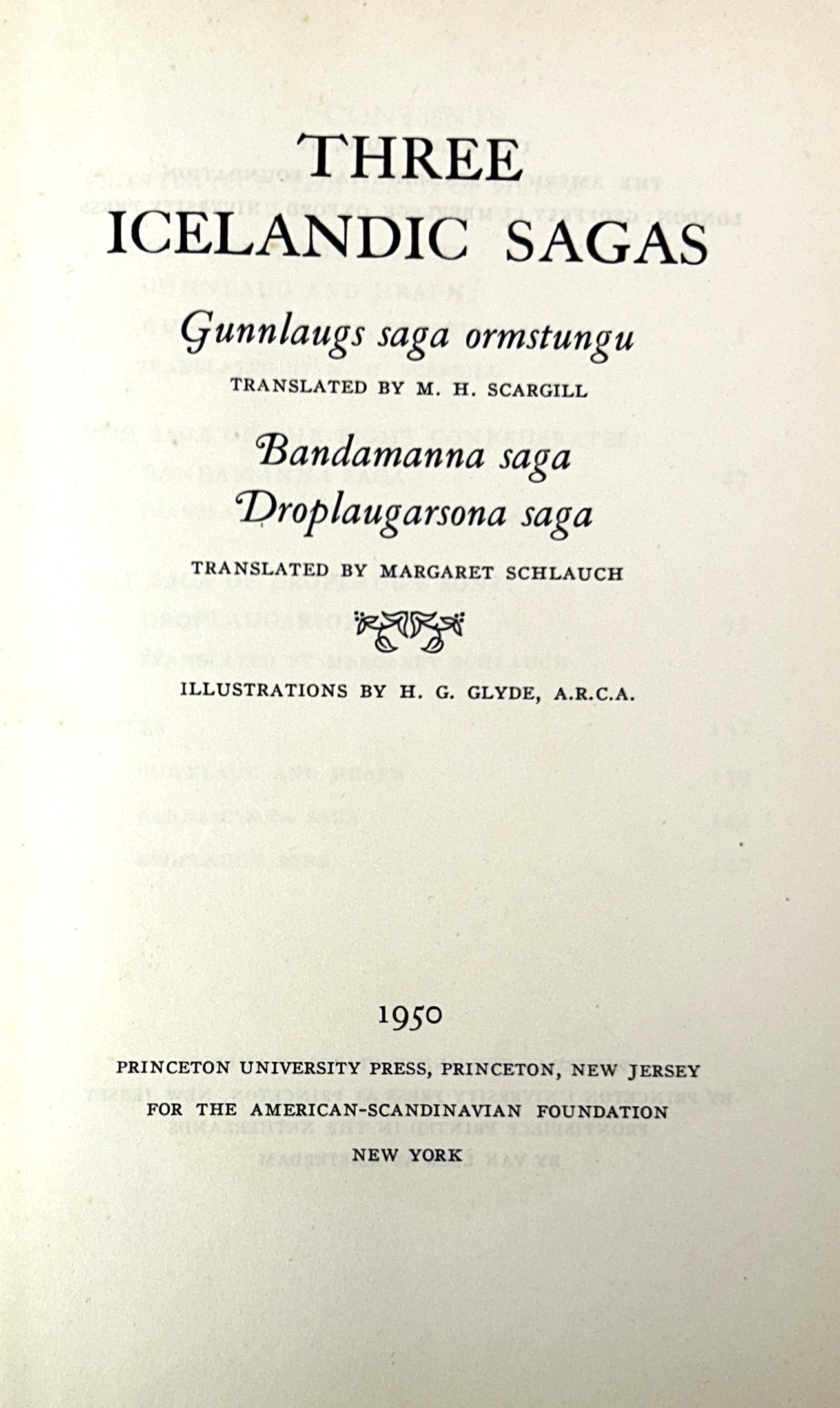 Three Icelandic Sagas translated by Margaret Schlauch 1950 Princeton University Press