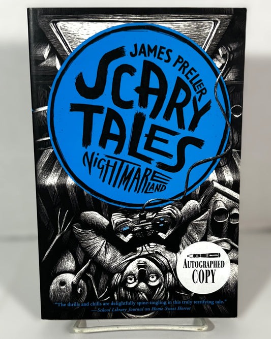 Scary Tales: Nightmareland (Scary Tales #4) by James Preller 2014 SIGNED 1st Edition