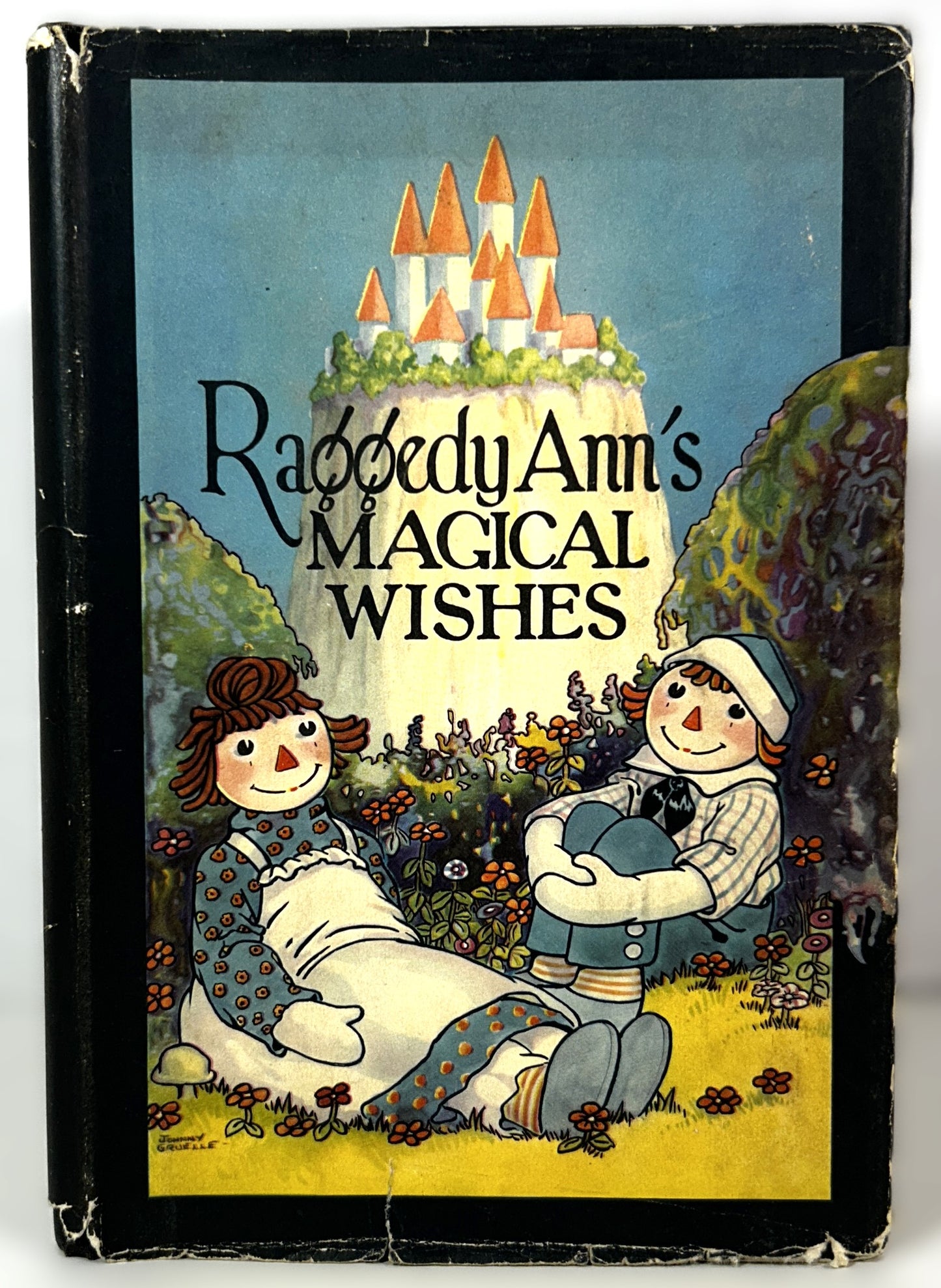 Raggedy Ann's Magical Wishes by Johnny Gruelle 1928 1st Edition