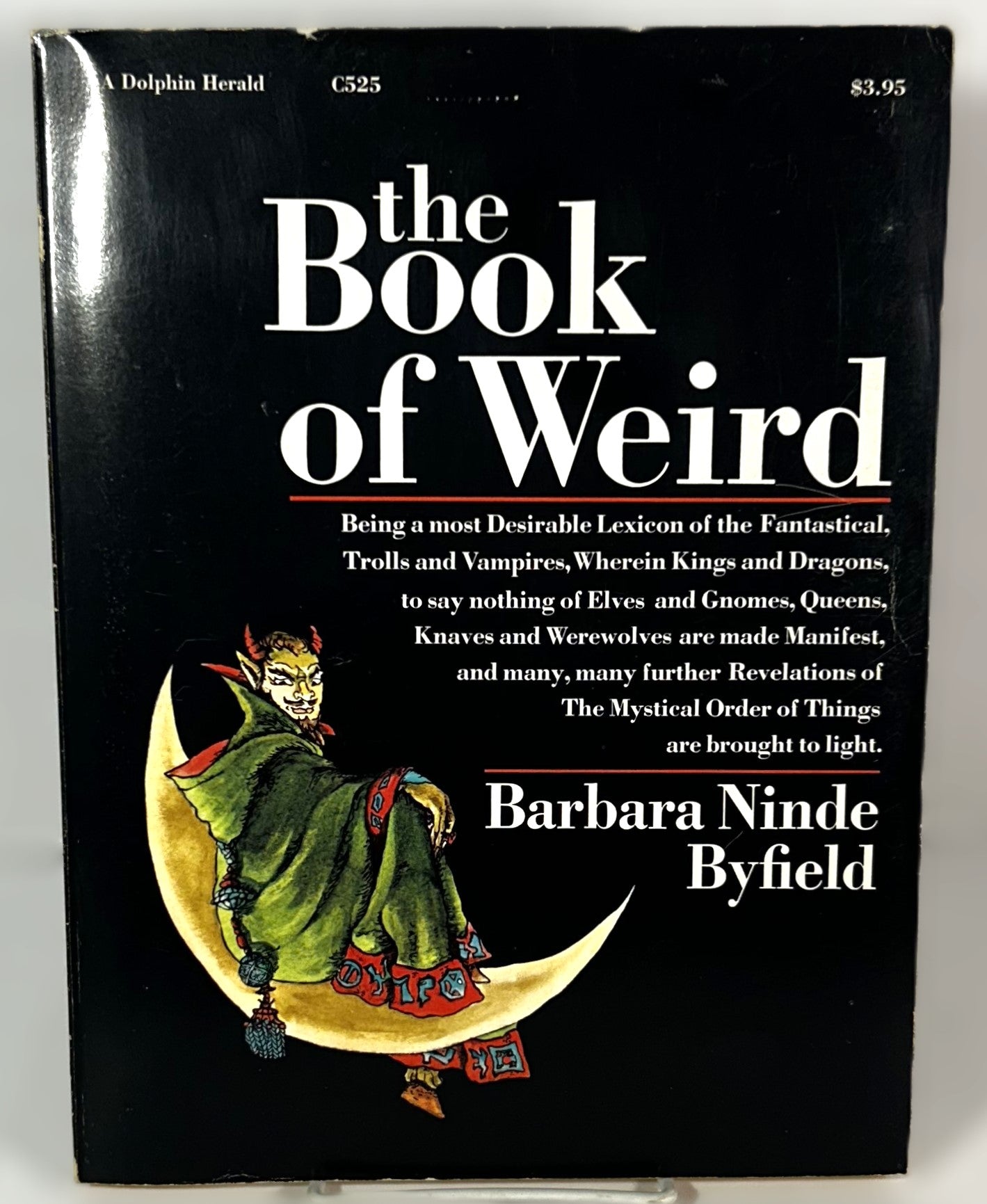 The Book of Weird by Barbara Ninde Byfield 1973