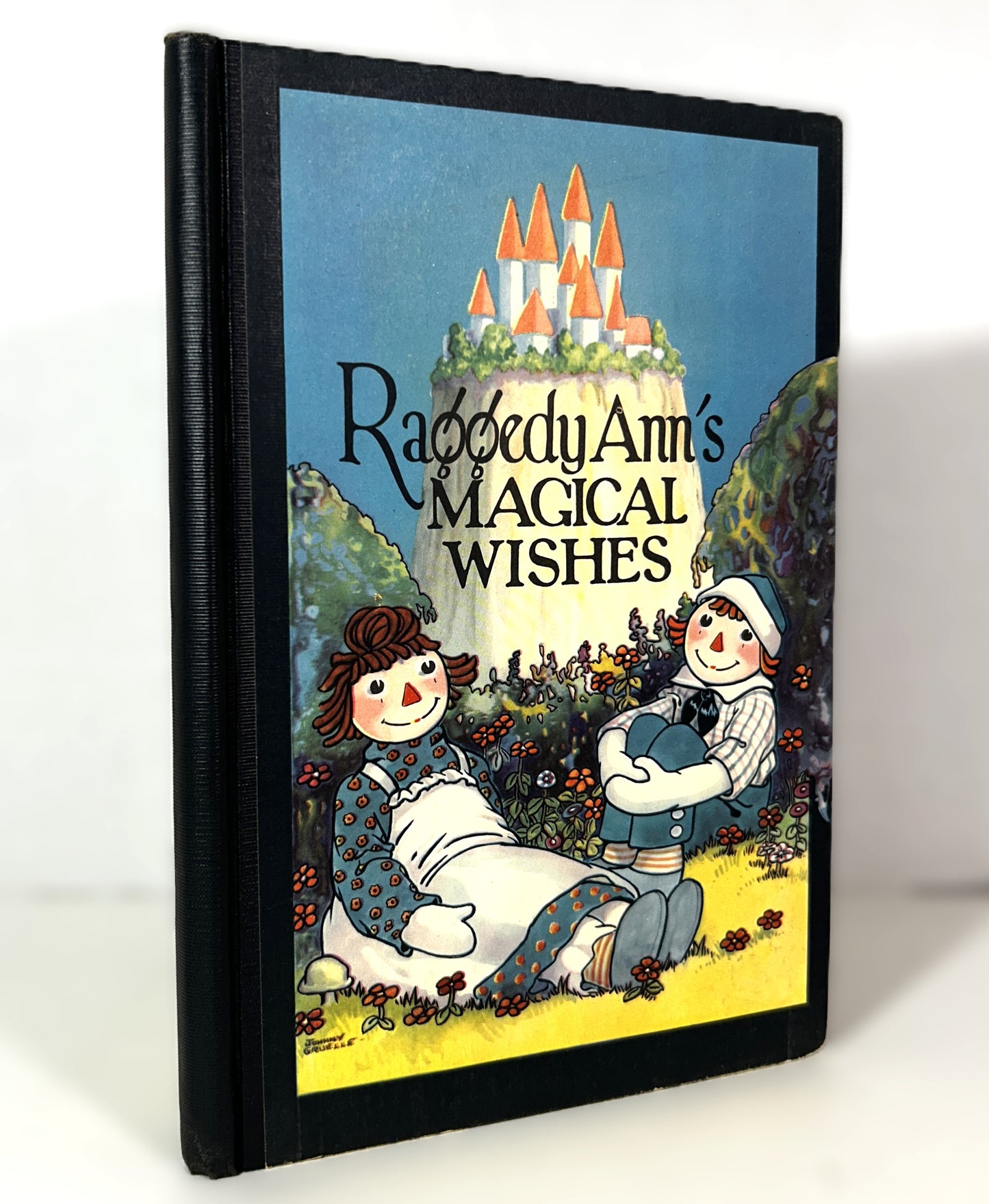 Raggedy Ann's Magical Wishes by Johnny Gruelle 1928 1st Edition