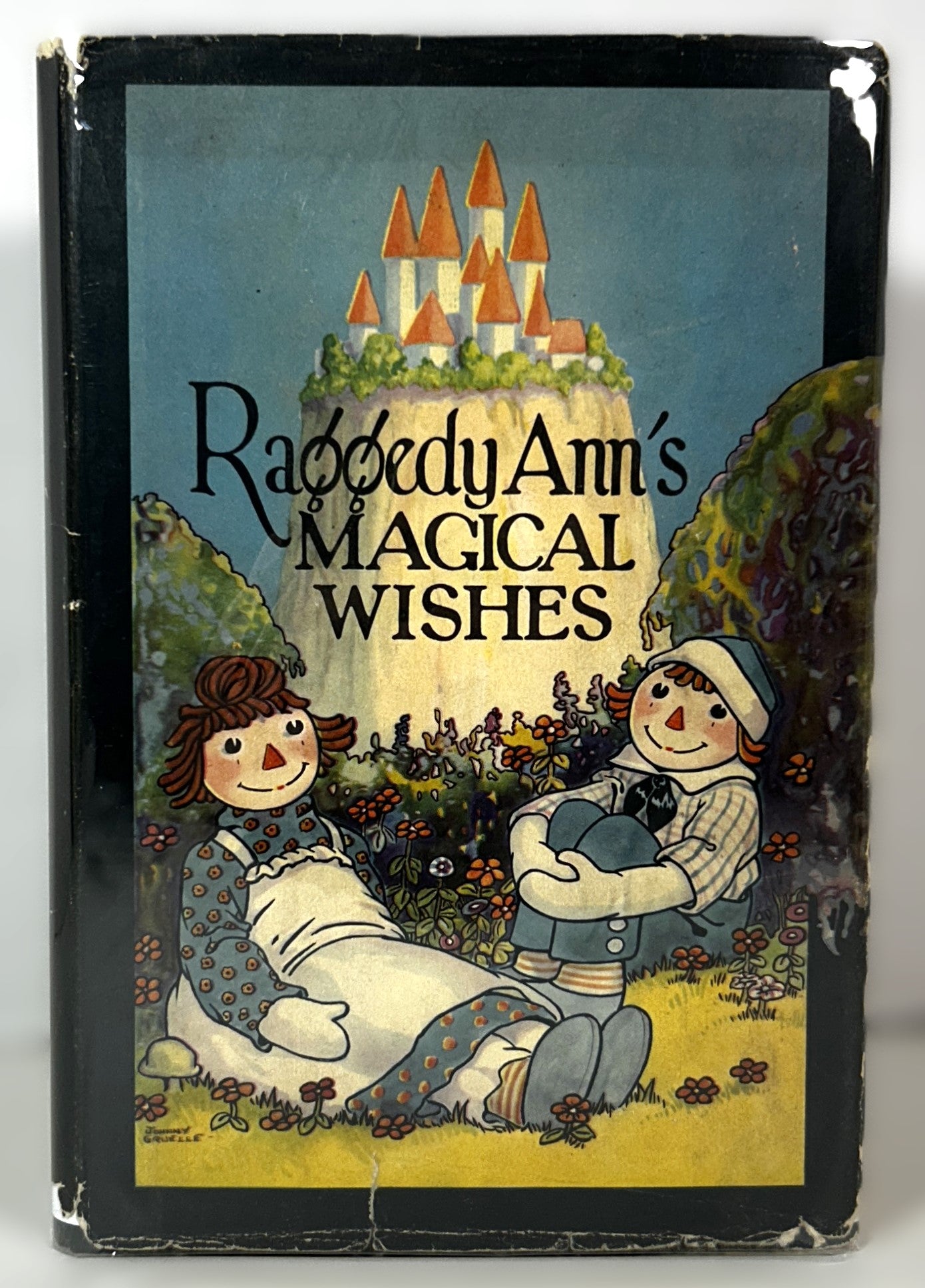 Raggedy Ann's Magical Wishes by Johnny Gruelle 1928 1st Edition