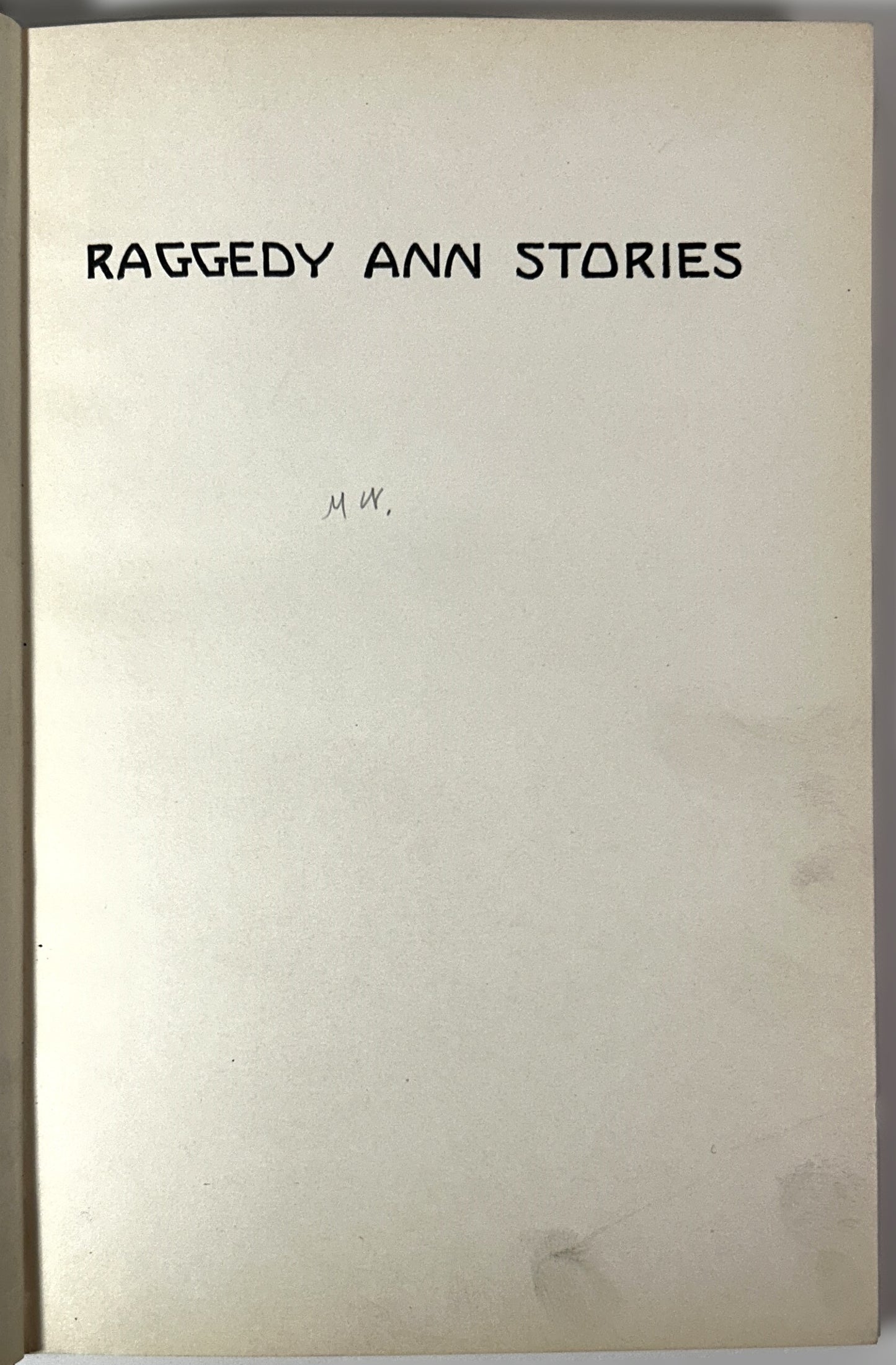 Raggedy Ann Stories by Johnny Gruelle 1918 Early Print