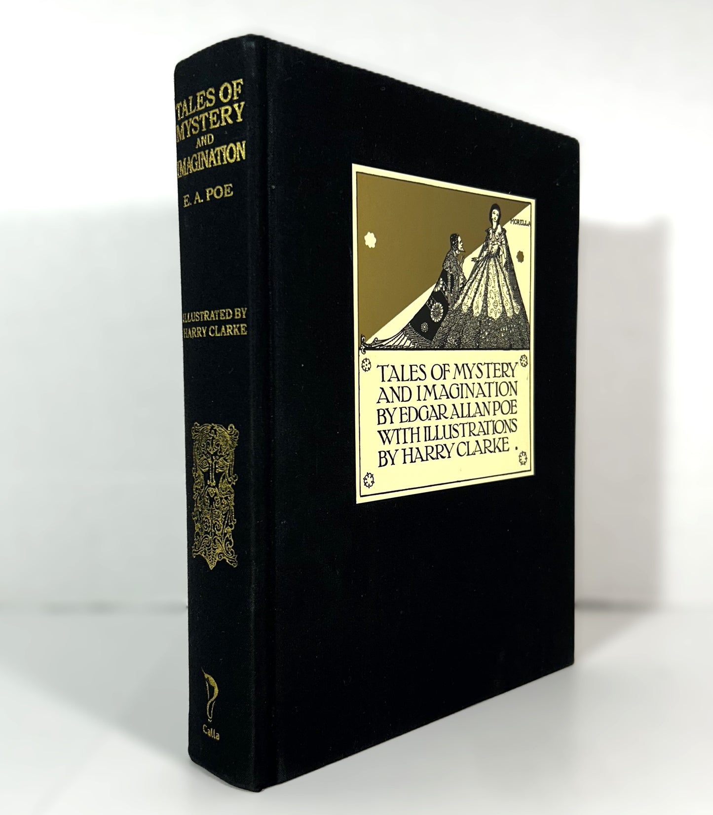 Tales of Mystery and Imagination by Edgar Allan Poe w/ Illustrations by Harry Clarke 2008 Calla Edition