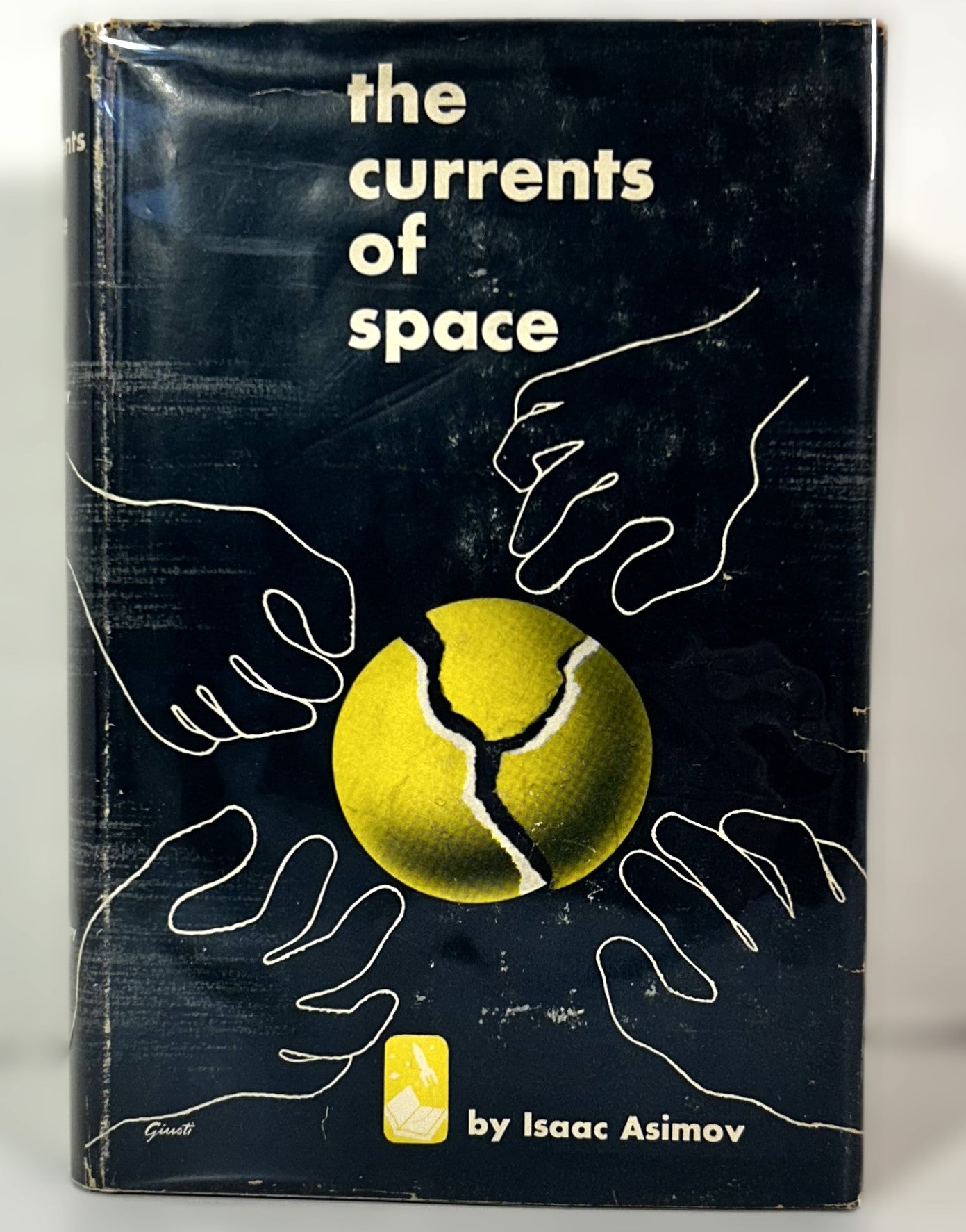 The Currents of Space by Isaac Asimov 1952 1st Edition