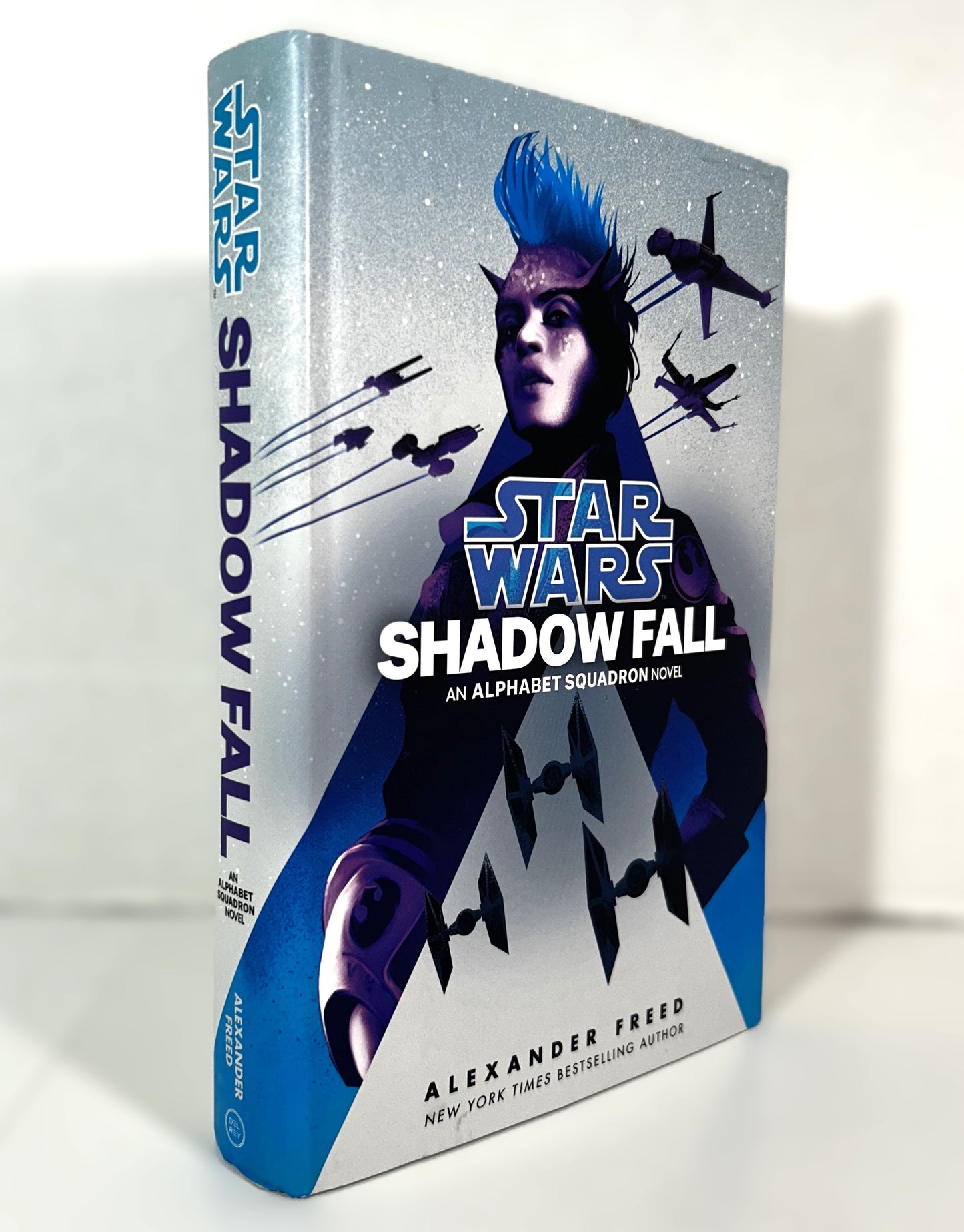 Star Wars Shadow Fall: an Alphabet Squadron Novel by Alexander Freed 2020