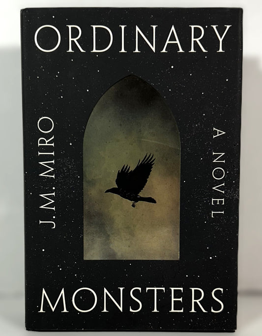 Ordinary Monsters by JM Miro 2022