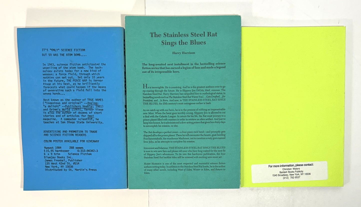 The Peace War/Stainless Steel Rat Sings the Blues/Out of Time Uncorrected Proofs 1984-1994