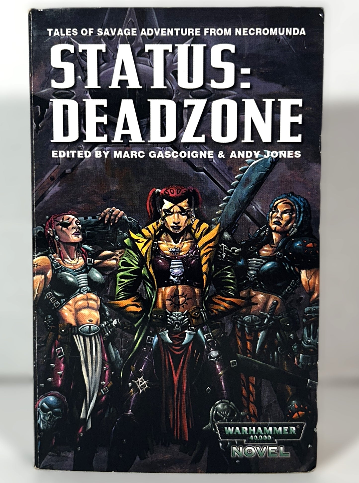 Warhammer 40,000: Status: Deadzone edited by Marc Gascoigne & Andy Jones 2000 1st US Print