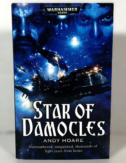 Warhammer 40,000: Star of Damocles by Andry Hoare 2007 1st Print