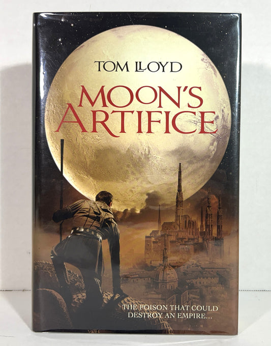 Moon's Artifice by Tom Lloyd 2013 SIGNED 1st Edition