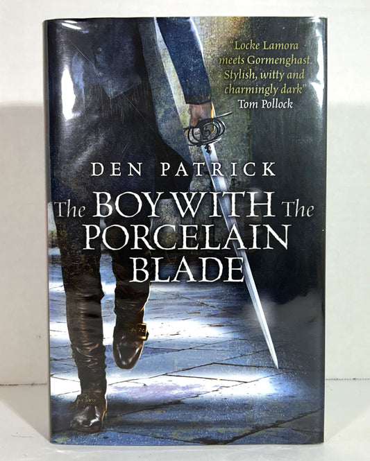 The Boy with the Porcelain Blade by Den Patrick 2014 SIGNED 1st Edition