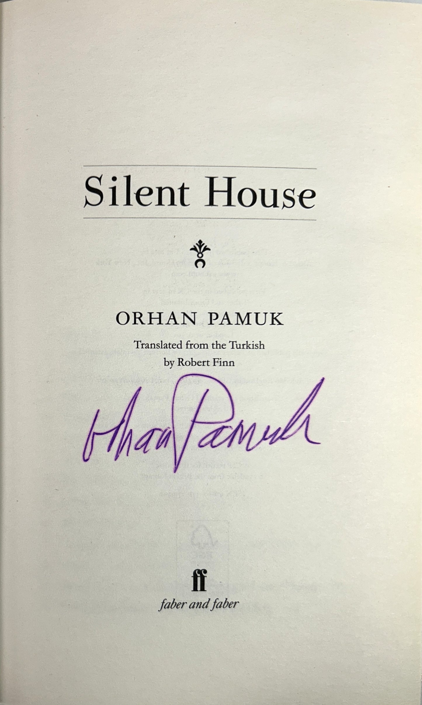 Silent House by Orhan Pamuk 2012 SIGNED 1st Edition
