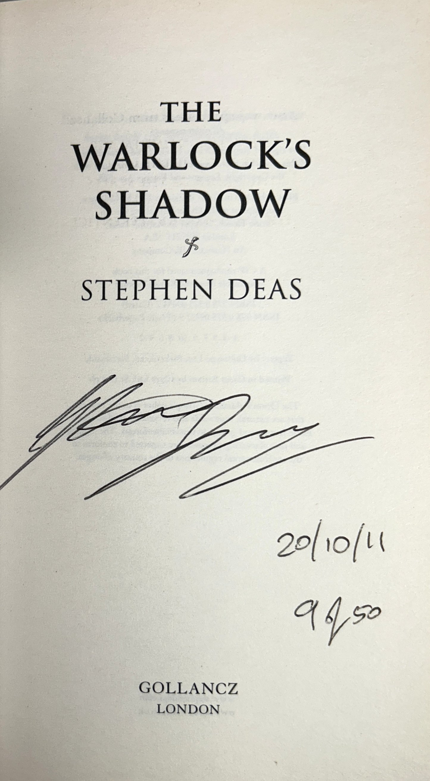 The Warlock's Shadow by Stephen Deas 2011 SIGNED 1st Edition
