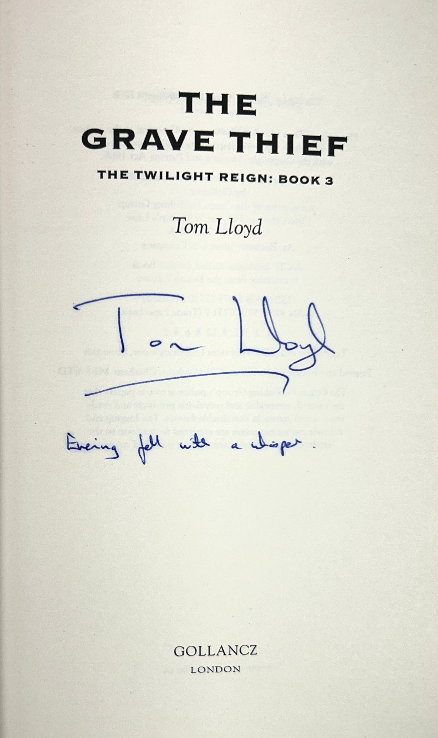 The Grave Thief by Tom Lloyd 2008 SIGNED 1st Edition