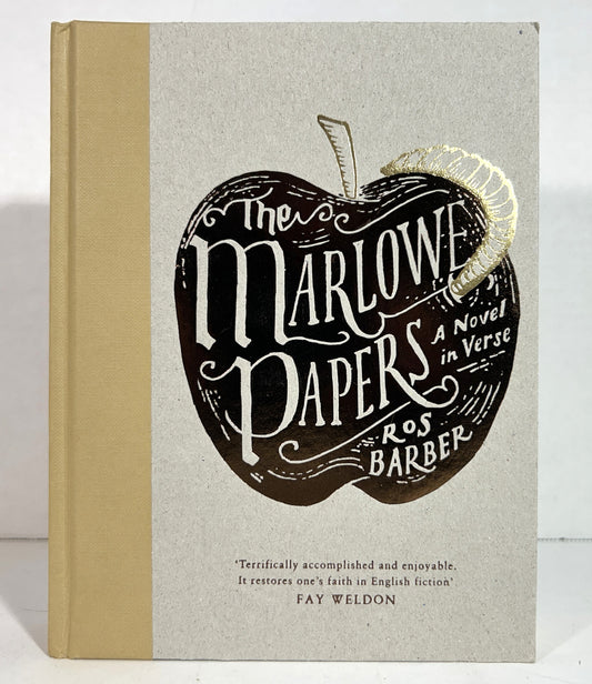 The Marlowe Papers: A Novel in Verse by Ros Barber 2012 SIGNED 1st Edition
