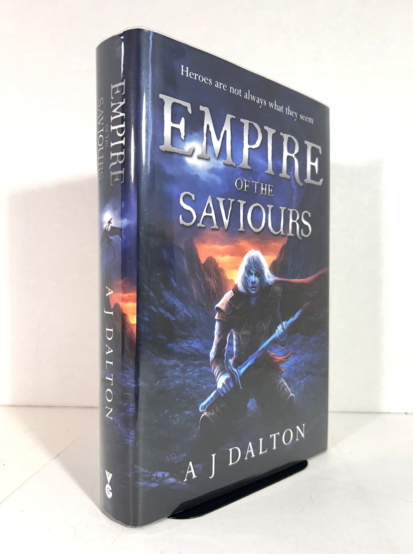 Empire of the Saviours (Chronicles of a Cosmic Warlod #1) by AJ Dalton 2012 SIGNED 1st Edition