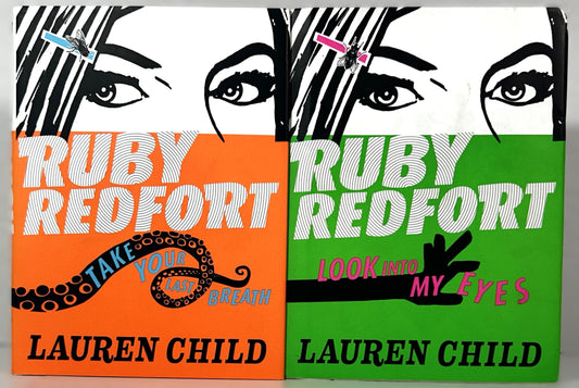 Ruby Redfort Series Books #1-#2 by Lauren Child 2012-2013 1st Editions