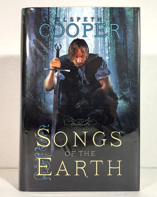 Songs of the Earth (Wild Hunt Trilogy #1) by Elspeth Cooper 2011 SIGNED 1st Limited Edition #24/100