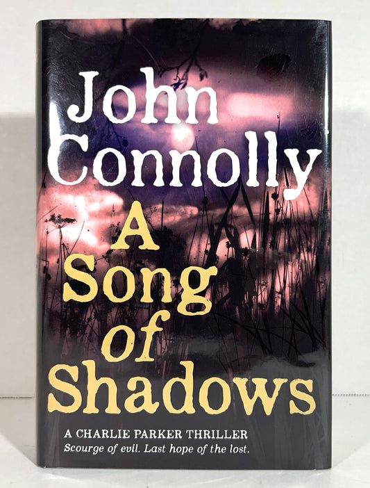 A Song of Shadows (Charlie Parker #13) by John Connolly 2015 1st Edition w/ CD