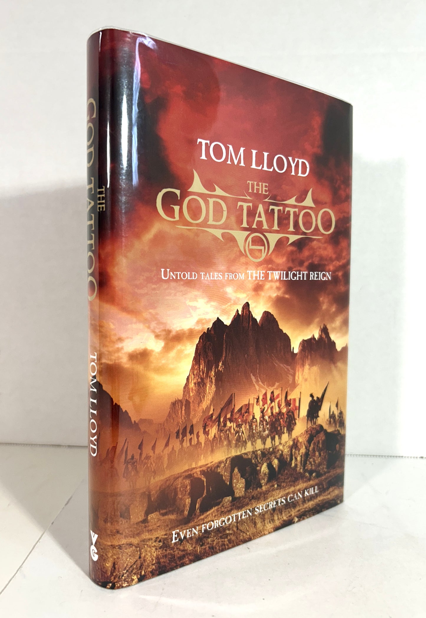 The Gold Tattoo: Untold Tales from the Twilight Reign by Tom Lloyd 2013 SIGNED 1st Edition