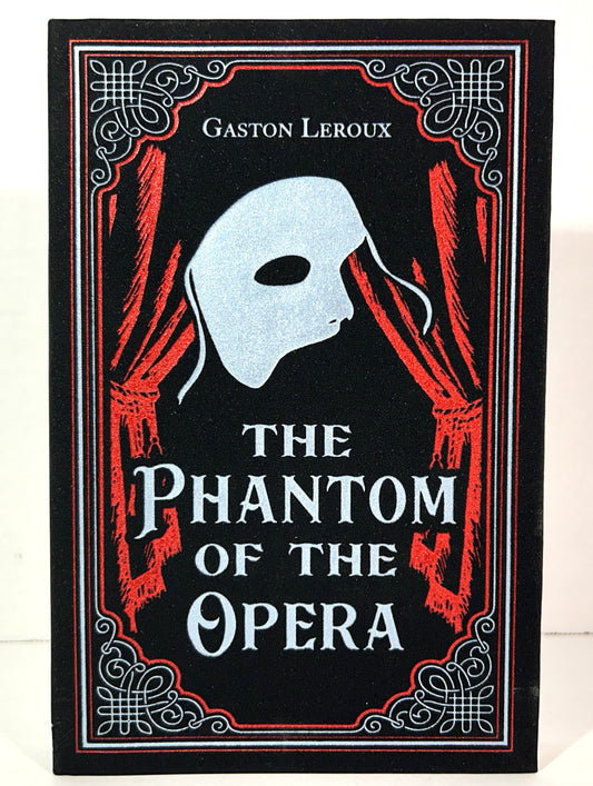 Paper Mill Press: The Phantom of the Opera by Gaston Leroux 2019