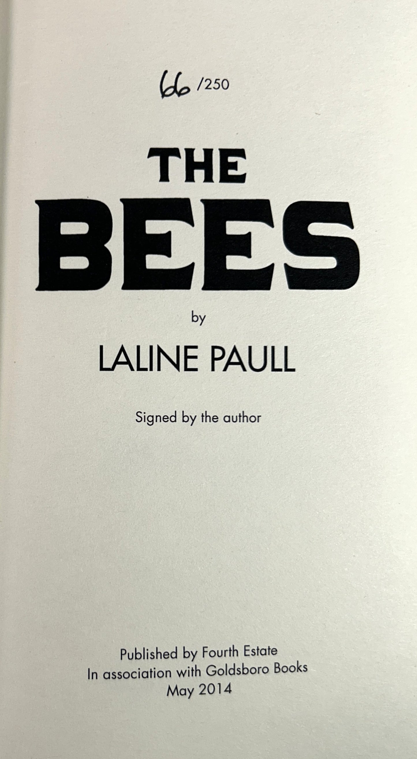 The Bees by Laline Paull 2014 Hardcover SIGNED 1st Limited Edition #66/250